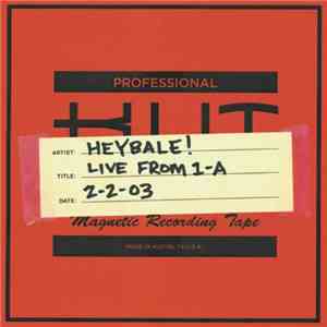 Heybale - Live From 1-A