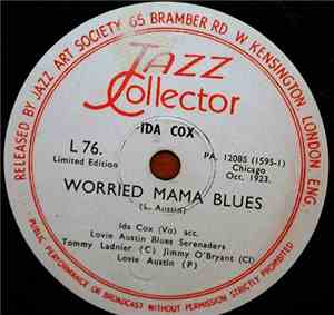Ida Cox - Worried Mama Blues / Mama Do She Blues