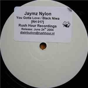 Jaymz Nylon - You Gotta Love