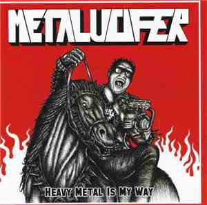 Metalucifer - Heavy Metal Is My Way