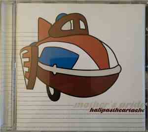 Mother's Pride  - Half Past Heartache