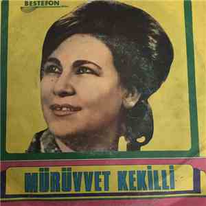 Mürüvvet Kekilli - Rüzgar mı Attı Seni & Kavanoz Dipli Dünya