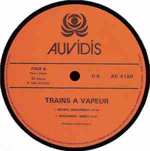 No Artist - Trains A Vapeur