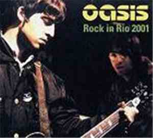 Oasis  - Rock In Rio 2001