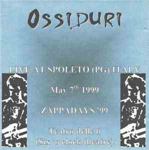 Ossi Duri - Live At Spoleto (PG) Italy