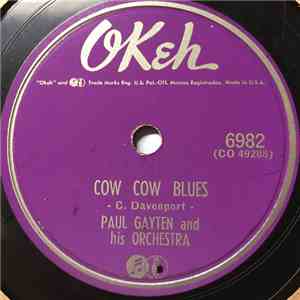 Paul Gayten & His Orchestra - Cow Cow Blues / Ooh Boo