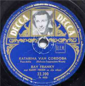 Ray Franky met Harry Frékin en zijn orkest - Katarina Van Cordoba / Mijn Engel Bewaarder