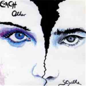 Scythe - Each Other