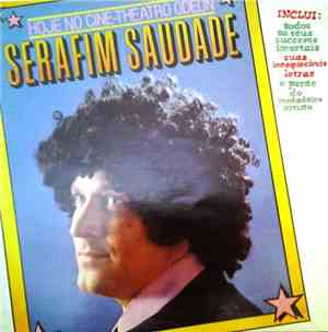 Serafim Saudade - Serafim Saudade