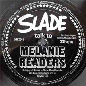 Slade - Slade Talk To Melanie Readers