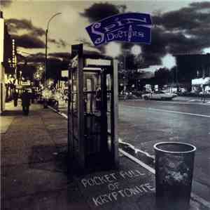 Spin Doctors - Pocket Full Of Kryptonite