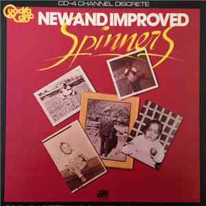 Spinners - New And Improved