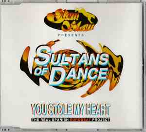 Sultans Of Dance  - You Stole My Heart