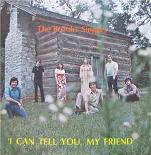 The Brooks Singers - I Can Tell You, My Friend