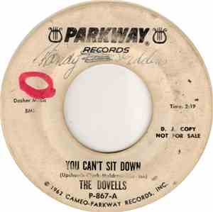 The Dovells - You Can't Sit Down