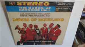 The Dukes Of Dixieland - The Dukes At Carnegie Hall