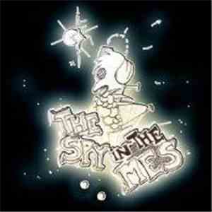 The Spy In The Mes - And That's Why I Breathe Through The Illusion Of Wanting To Be Used To Be Wanting To Do