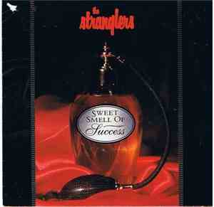 The Stranglers - Sweet Smell Of Success