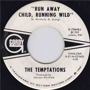 The Temptations - Runaway Child, Running Wild