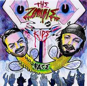 The Zombie Kids - Face
