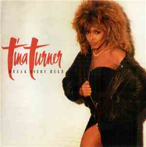 Tina Turner - Break Every Rule
