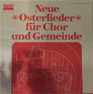 Various - Neue Osterlieder Für Chor Und Gemeinde