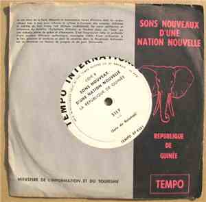 Various - Sons Nouveaux D'une Nation Nouvelle - La République De Guinée