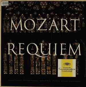 Wolfgang Amadeus Mozart, Irmgard Seefried · Gertrude Pitzinger · Richard Holm · Kim Borg · Chor Der Wiener Staatsoper · Wiener Symphoniker · Eugen Jochum - Requiem KV 626