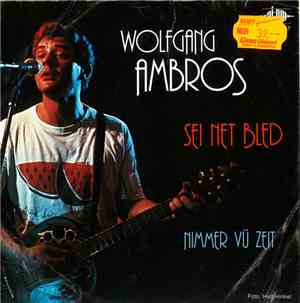 Wolfgang Ambros - Sei Net Bled