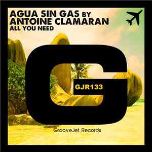 Agua Sin Gas By Antoine Clamaran - All You Need