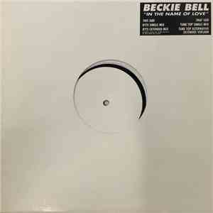 Beckie Bell - In The Name Of Love