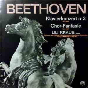 Beethoven, Orchester Und Chor Der Philharmonischen Gesellschaft, Amsterdam, Gianfranco Rivoli - Klavierkonzert Nr.3 / Chor-Fantasie