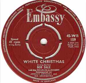 Bob Dale And The Four-In-A-Chord / Four-In-A-Chord - White Christmas / Rudolph The Red Nosed Reindeer