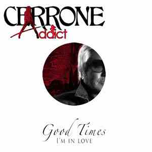Cerrone Feat. Adjäna - Good Times I'm In Love