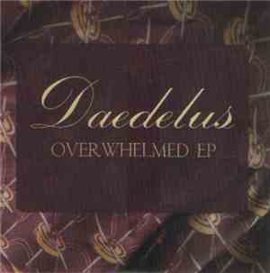 Daedelus - Overwhelmed EP