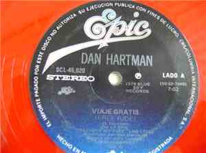 Dan Hartman - Viaje Gratis = Free Ride