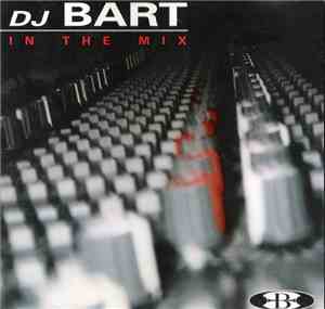 DJ Bart  - In The Mix