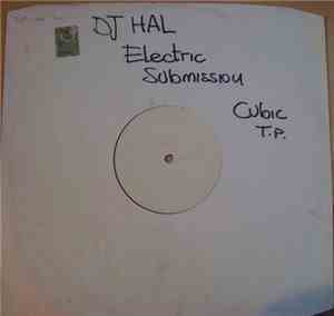 DJ Hal - Electric Submission EP