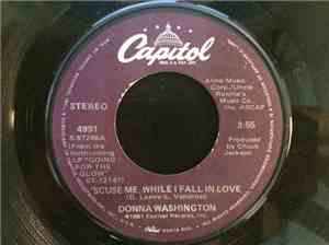 Donna Washington - 'Scuse Me, While I Fall In Love
