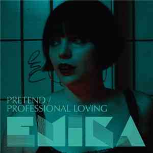 Emika - Pretend / Professional Loving