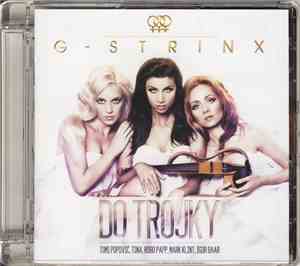 G-Strinx - Do Trojky