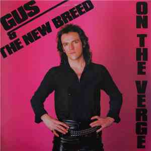 Gus & The New Breed - On The Verge