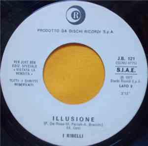 I Ribelli - Maple Leaf Rag / Illusione