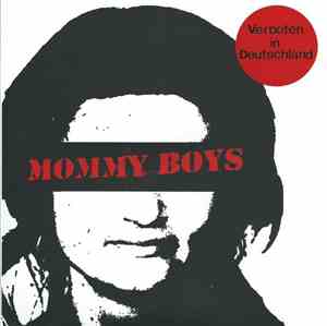 Itty-Auf-Ex, Mommy Boys - Split 7