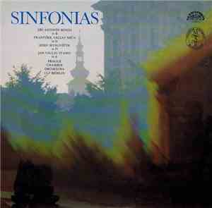 Jiří Antonín Benda / František Václav Míča / Josef Mysliveček / Jan Václav Stamic - Prague Chamber Orchestra, Ulf Björlin - Sinfonias