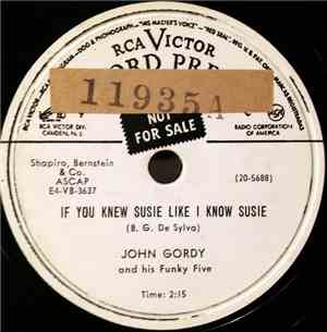John Gordy And His Funky Five - Makin' Whoopee / If You Knew Susie Like I Know Susie