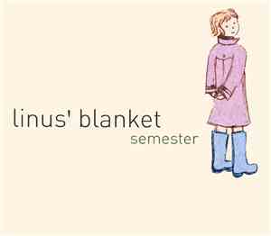 Linus' Blanket - Semester