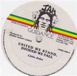Little John / Jennifer Laura - United We Stand, Divided We Fall / You're My Life
