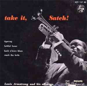 Louis Armstrong And His All-Stars - Take It, Satch!