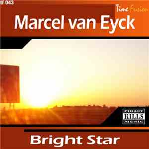 Marcel van Eyck - Bright Star